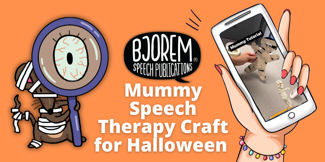 Spooky Fun! Mummy Speech Therapy Craft for Halloween