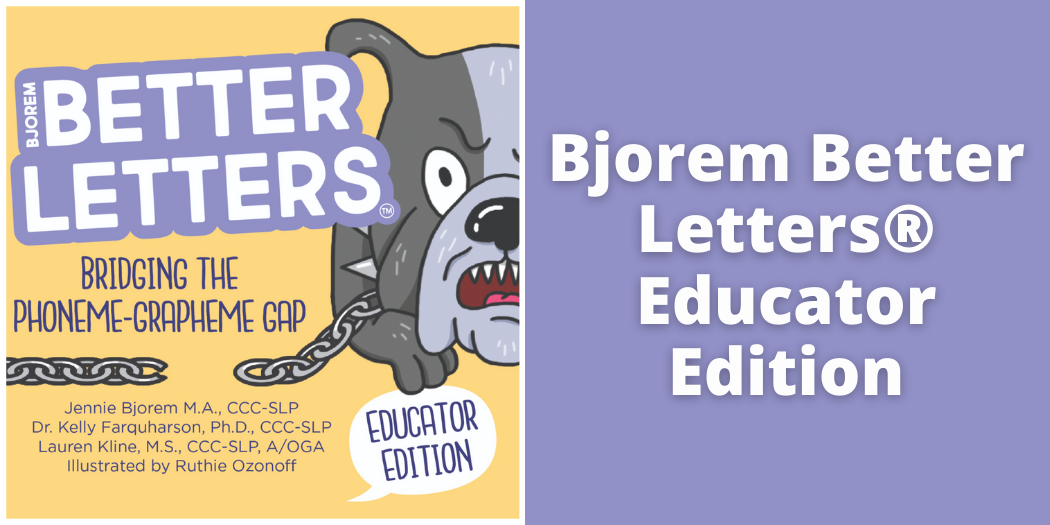Bjorem Better Letters® Educator Edition