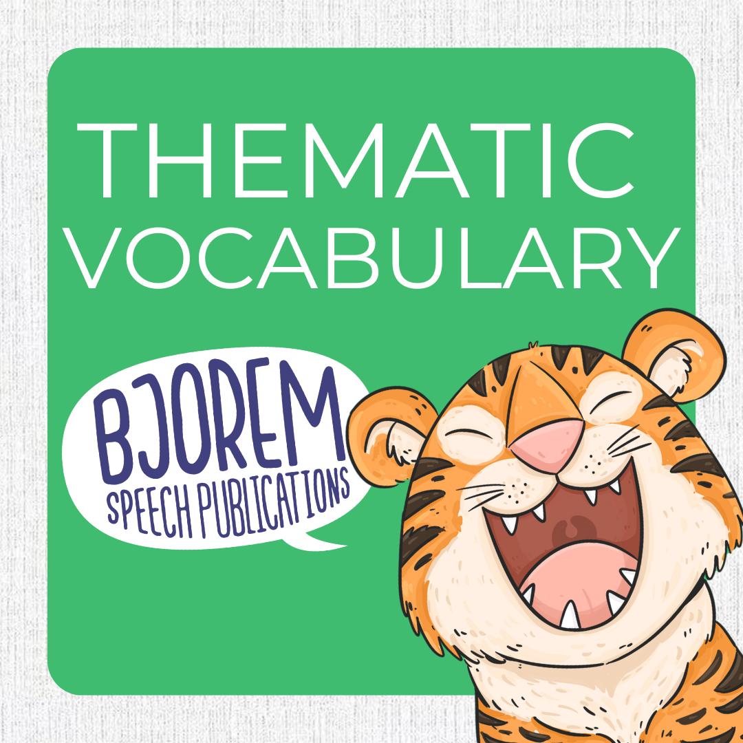 Thematic Vocabulary