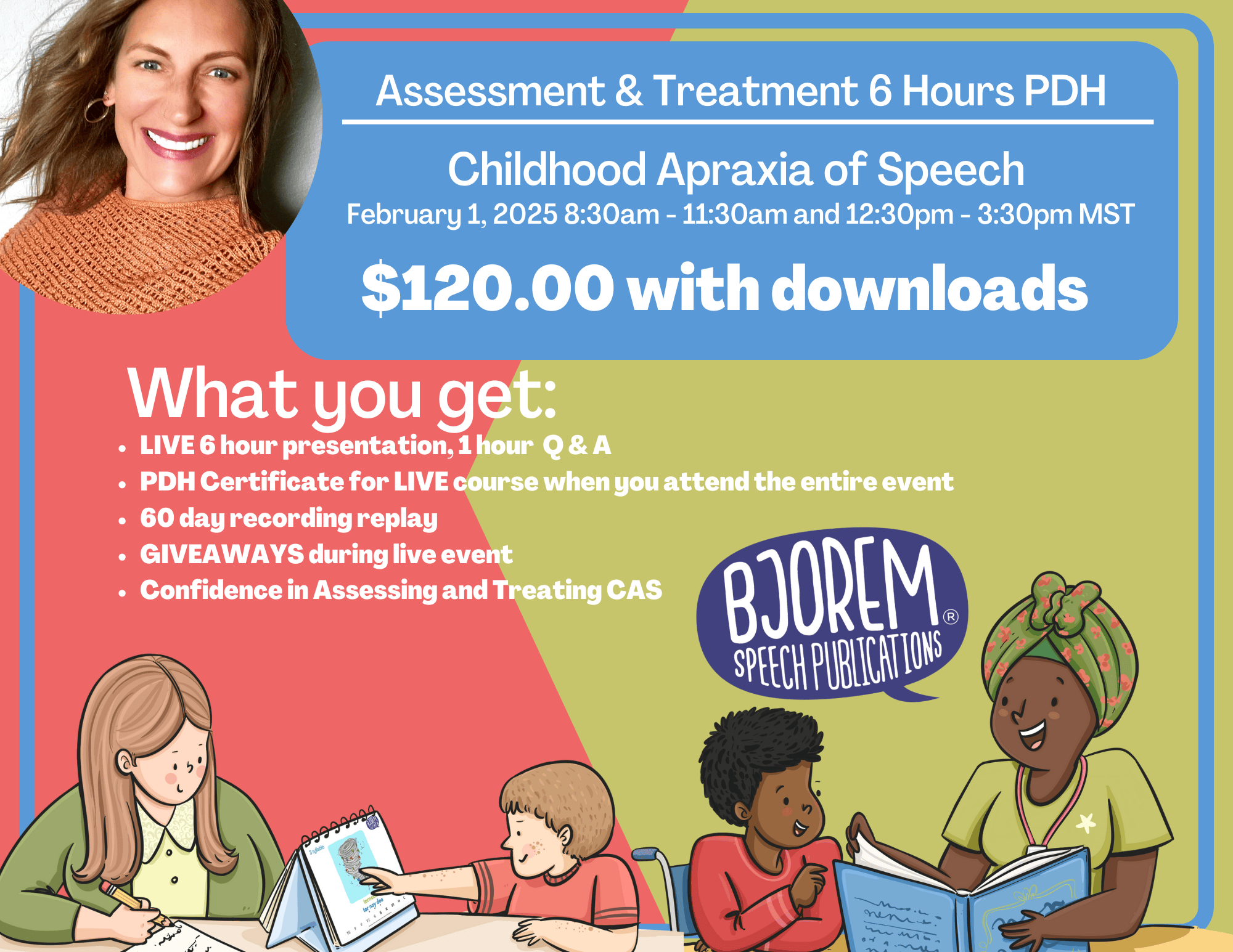 Childhood Apraxia of Speech workshop, Feb 1, 2025, $120 with downloads