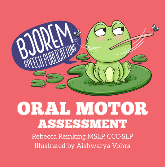 [title]Oral Motor Assessment