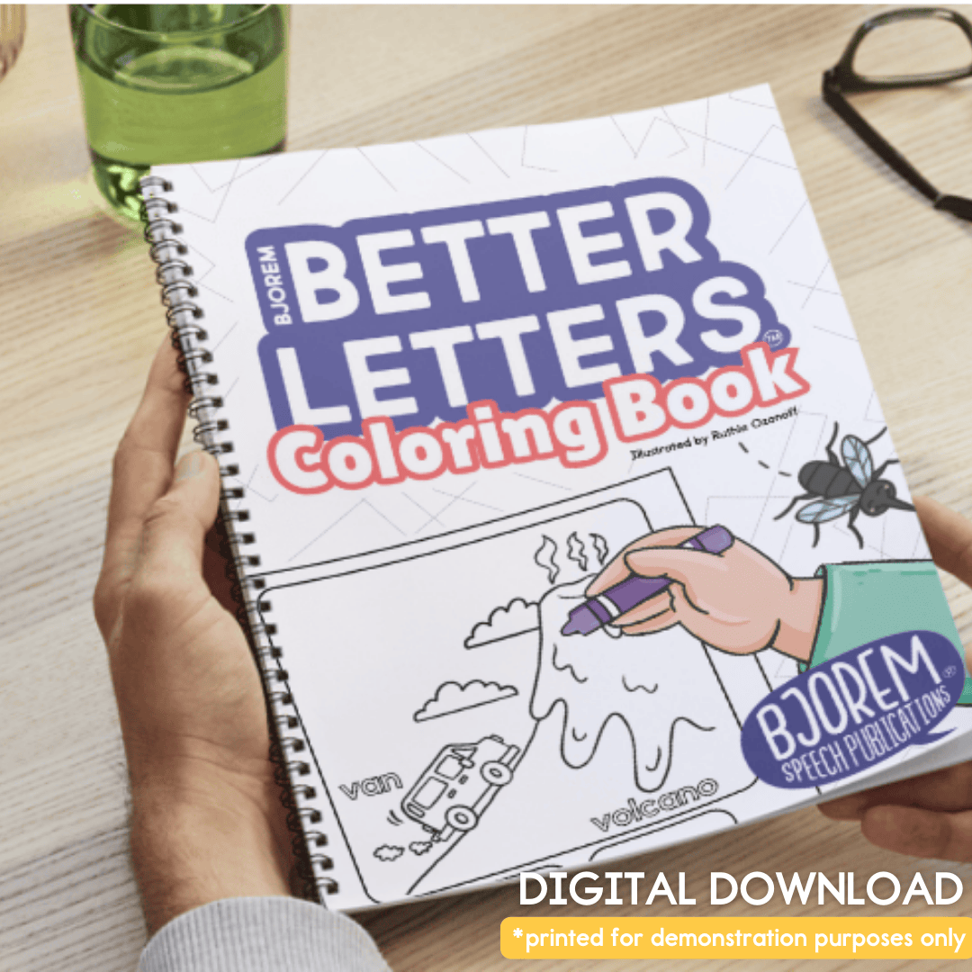 Better Letters Coloring Book by Bjorem Speech Coloring Book: Better Letters by Bjorem Speech Best Speech Language Therapy Tools