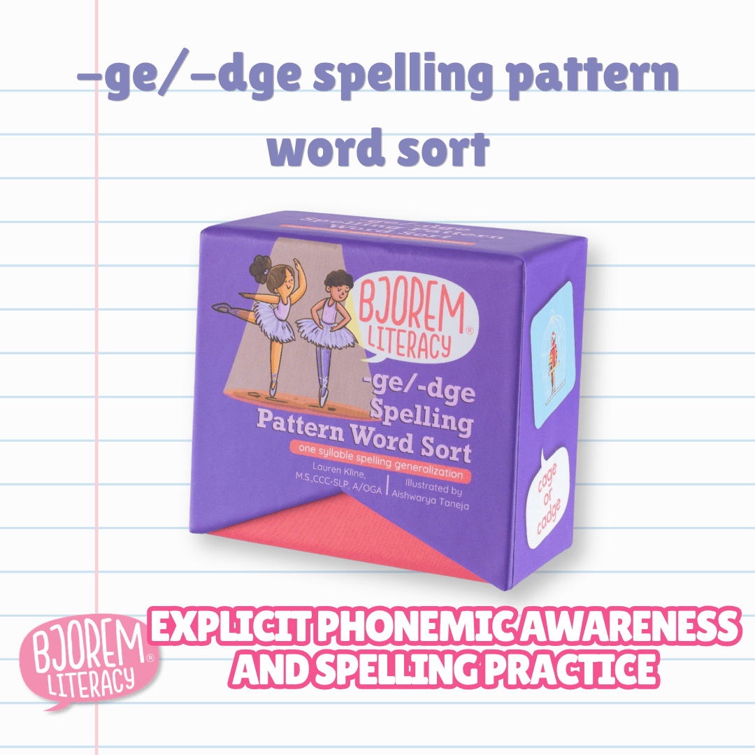 '-ge/-dge Spelling Pattern Word Sort Ge Dge Spelling Pattern Word Sort for Structured Literacy Best Speech Language Therapy Tools
