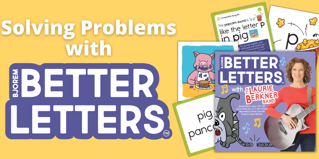 Revolutionizing Teaching Sounds and Letters: How Bjorem Better Letters™ and Laurie Berkner's Music Address Common ABC Learning Challenges