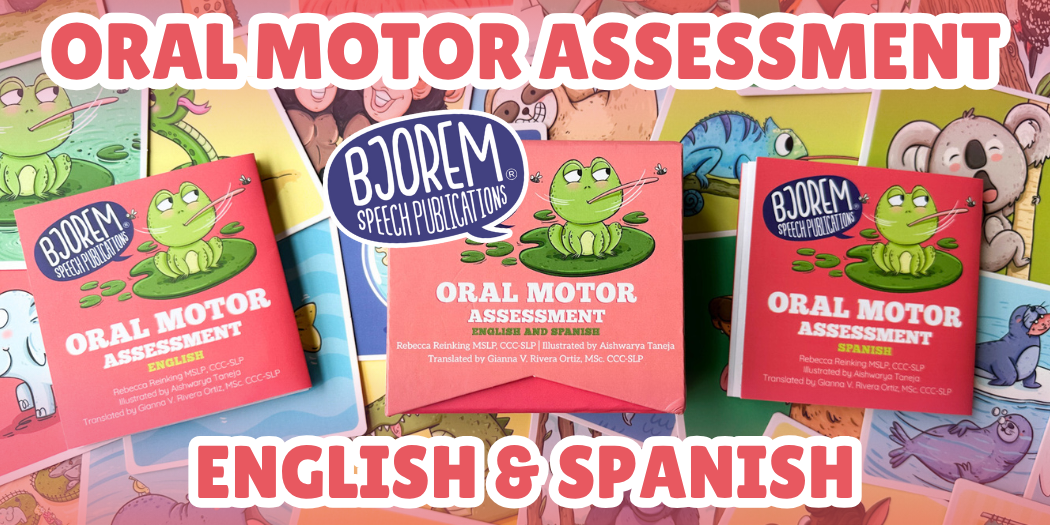 Bjorem Speech Bilingual Oral Motor Assessment