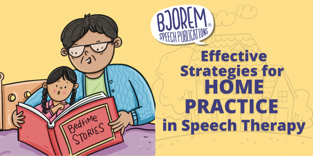 Home Practice Activities for Child Speech Therapy – Bjorem Speech®