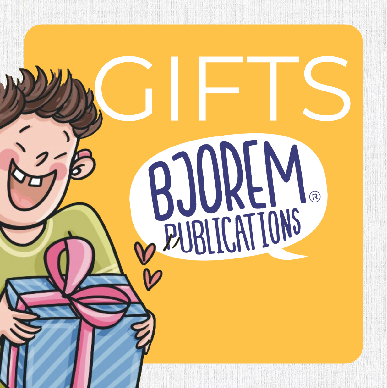 Gifts