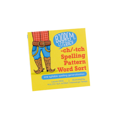 -ch/-tch Spelling Pattern Word Sort