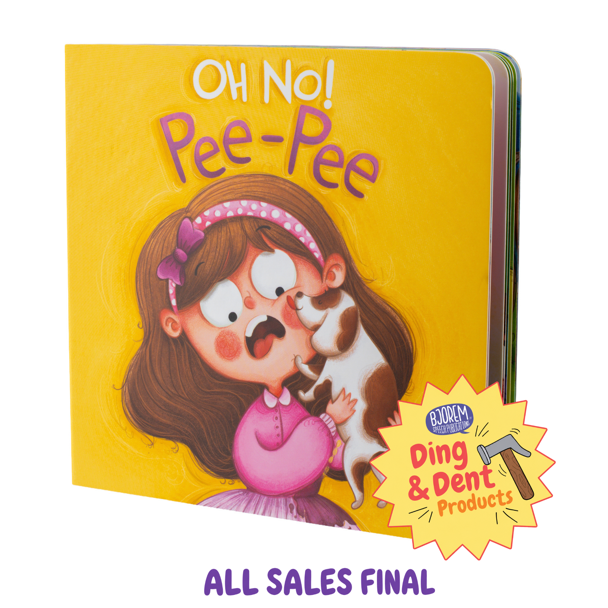 DING AND DENT: OH NO Pee-Pee Board Book