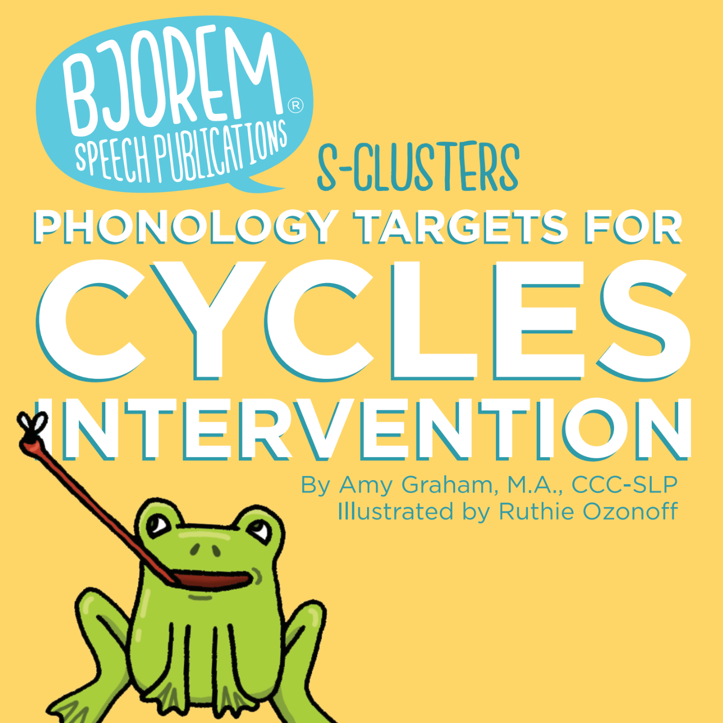 Cycles Intervention: S Clusters Phonology Targets