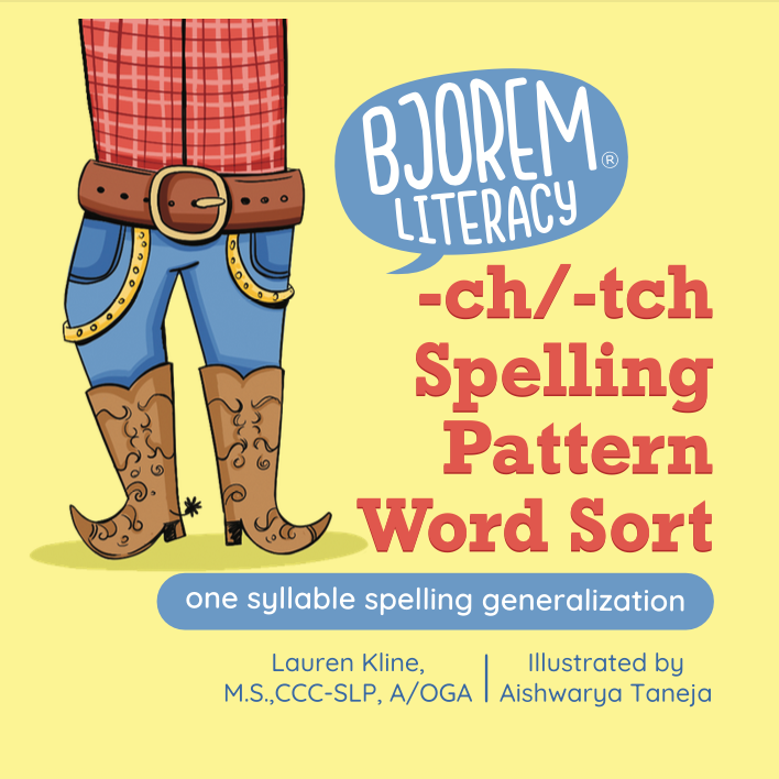 -ch/-tch Spelling Pattern Word Sort