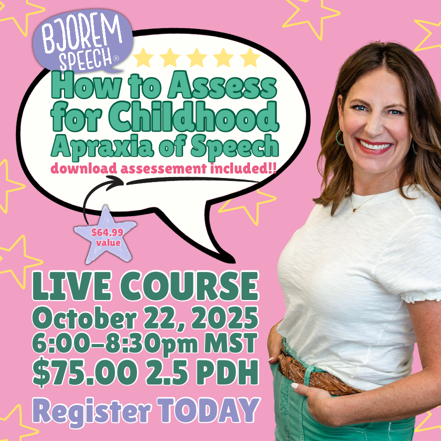 LIVE How to Assess for Childhood Apraxia of Speech Webinar - October 22, 2025