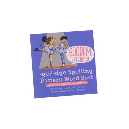 '-ge/-dge Spelling Pattern Word Sort Ge Dge Spelling Pattern Word Sort for Structured Literacy Best Speech Language Therapy Tools