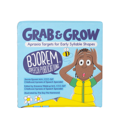 Bjorem® Grab and Grow: Childhood Apraxia Targets for Early Syllable Shapes Grab and Grow: Childhood Apraxia Targets for Early Syllable Shapes Best Speech Language Therapy Tools