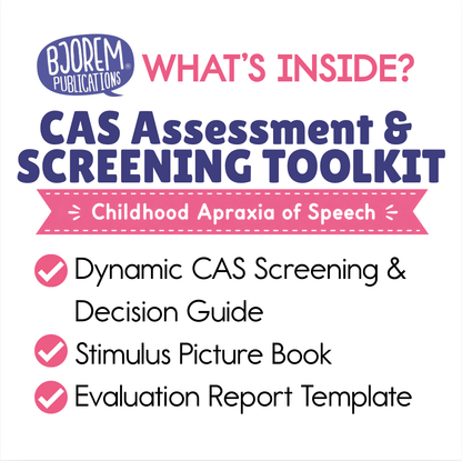 CAS Assessment & Screening Toolkit | Childhood Apraxia of Speech Evaluation & Report Template CAS Assessment Bundle for Diagnosis and Evaluation Best Speech Language Therapy Tools