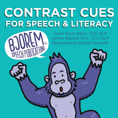 Contrast Cues for Speech & Literacy Cues for Speech & Literacy Skills Development Best Speech Language Therapy Tools