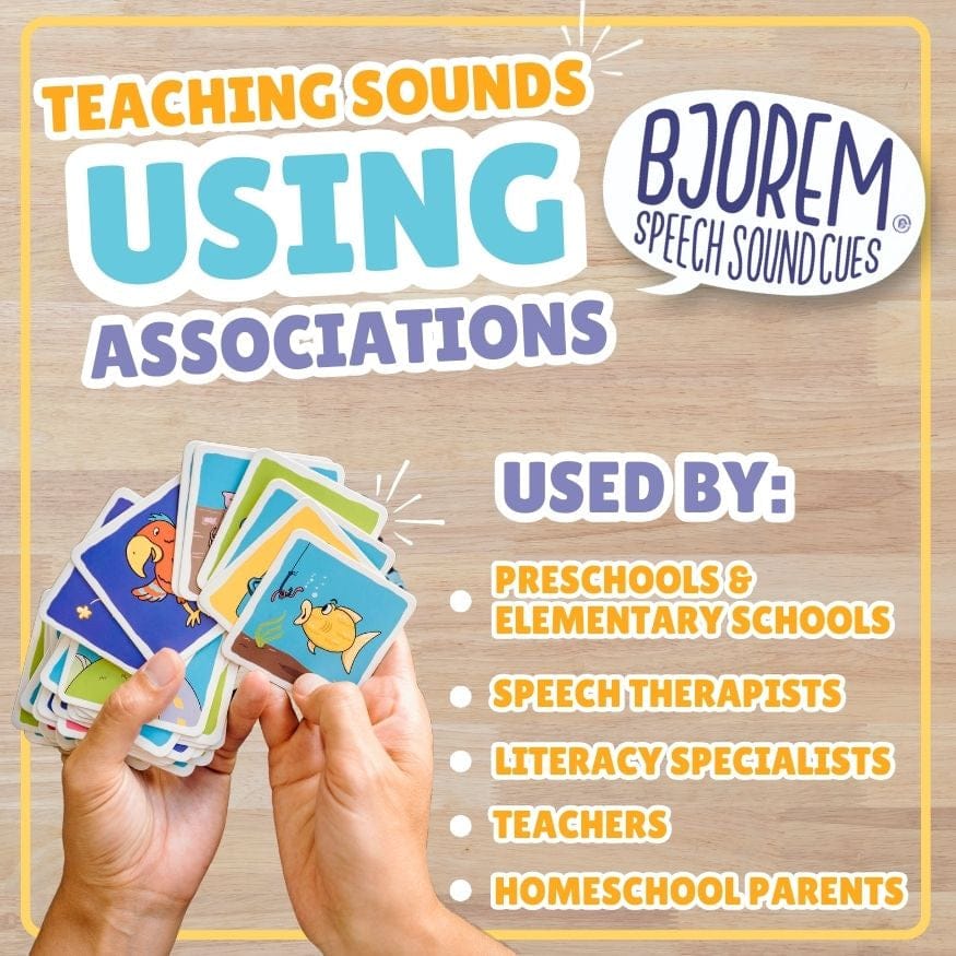 Teaching speech sounds using associations with Bjorem Speech Sound Cues