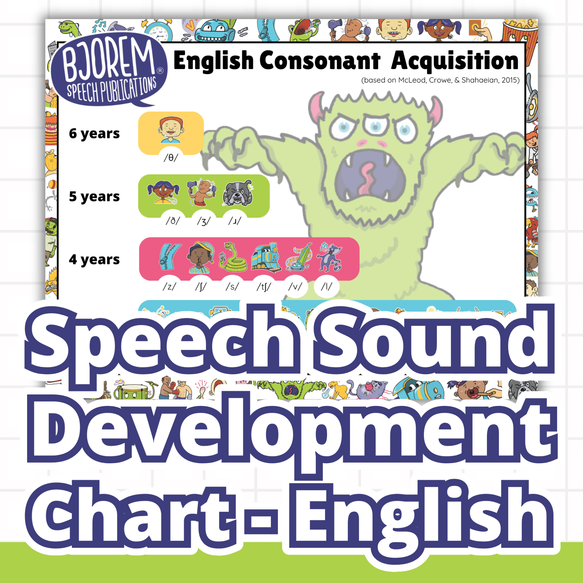 Speech Sound Development Chart - English Consonant Acquisition - Free Digital Download Speech Sound Development Chart - English Consonants Bjorem Speech®  Best Speech Language Therapy Tools