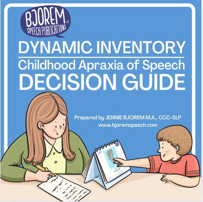 CAS Assessment - Dynamic Inventory/CAS Decision Guide by Bjorem Speech - Download CAS Assessment Guide for Childhood Apraxia of Speech Best Speech Language Therapy Tools