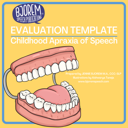 Childhood Apraxia of Speech Evaluation Report Template - Download Report Template for Childhood Apraxia Evaluation Best Speech Language Therapy Tools