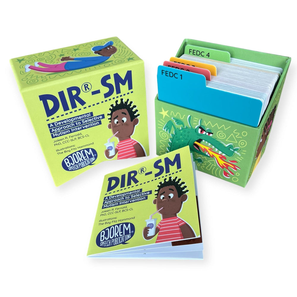 DIR-SM: A Developmental Approach to Selective Mutism Intervention ...