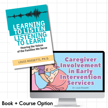 Learning to Listen book and Caregiver Involvement course option