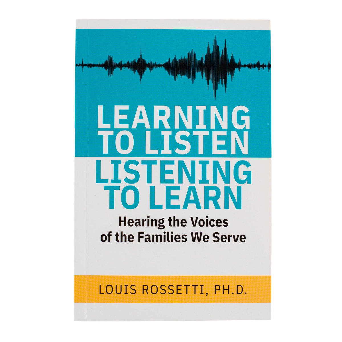 Cover of Learning to Listen, Listening to Learn