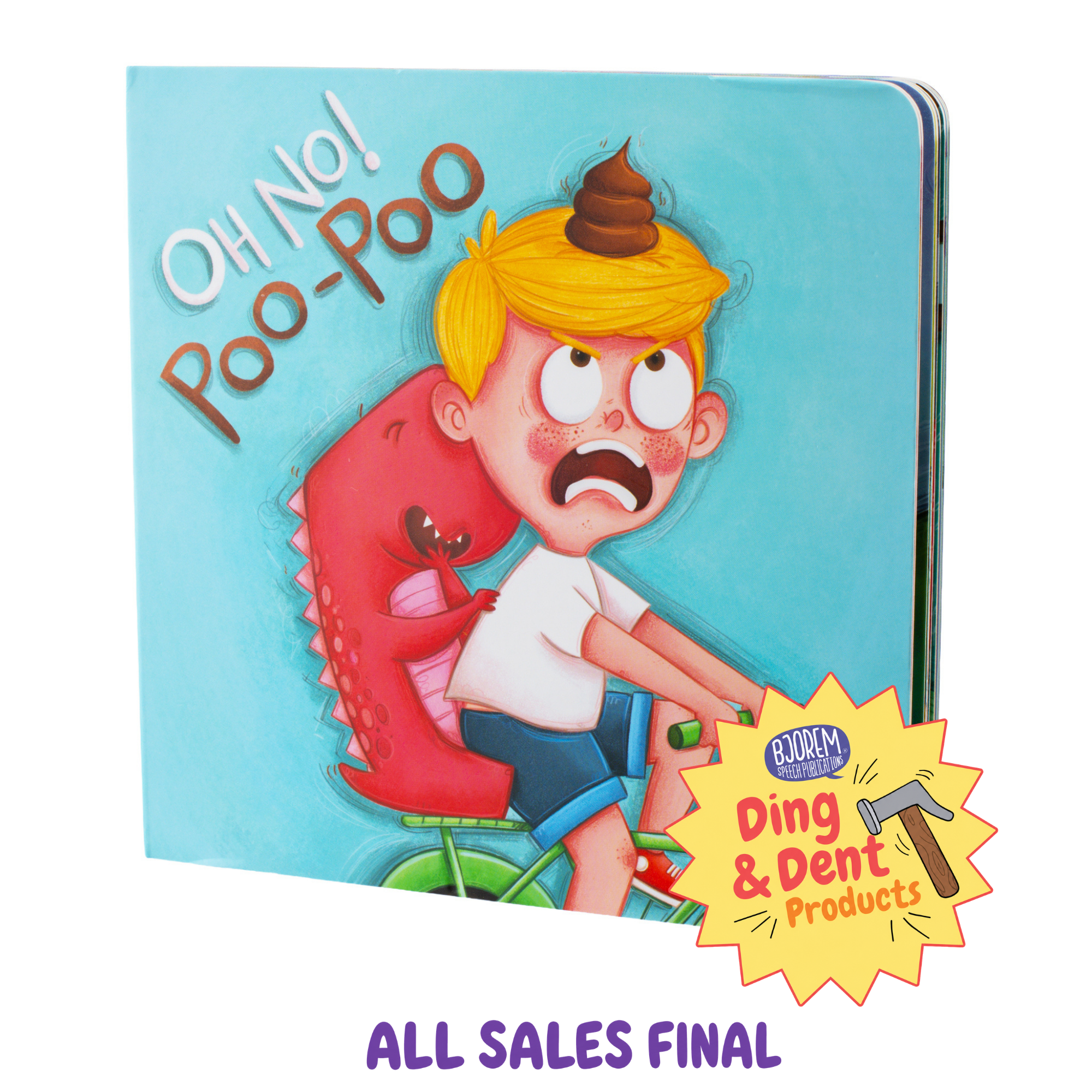 DING AND DENT: OH NO Poo-Poo Board Book