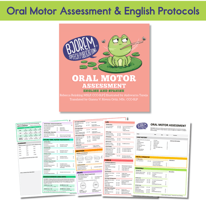 Oral Motor Assessment with English protocols