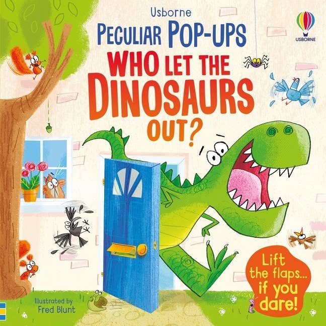 Who Let The Dinosaurs Out? by Usborne Books