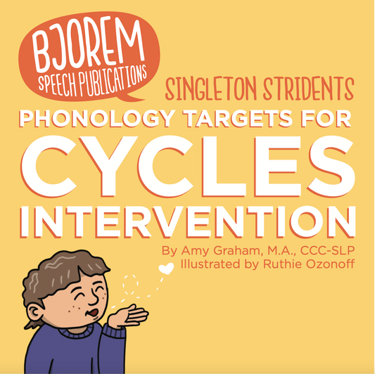 Cycles Intervention: Singleton Stridents Phonology Targets