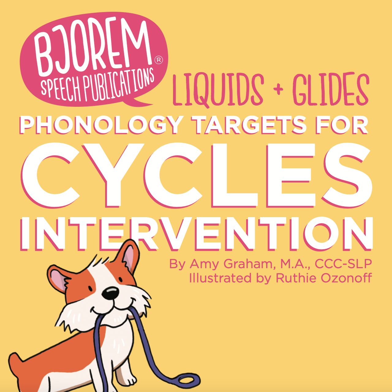 [title]Cycles Intervention: Liquids & Glides Phonology Targets