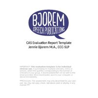 Bjorem Speech® Apraxia Evaluation Report Template - CAS Assessment