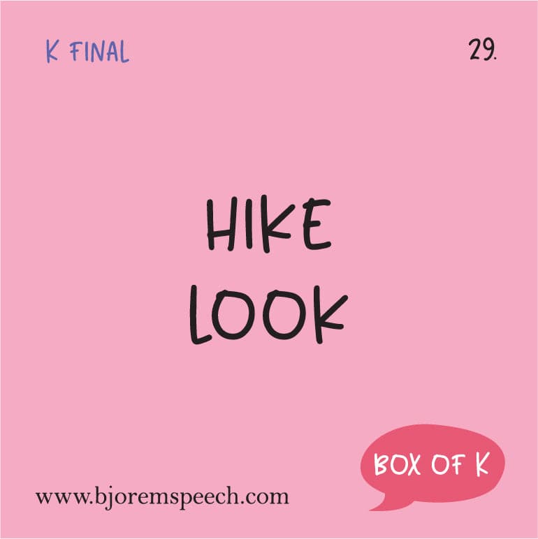 Back of the Box of K card with the words hike and look